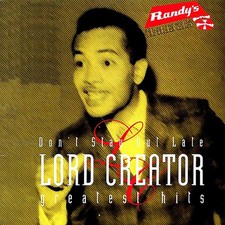 VINYL Lord Creator - Greatest Hits: Don't Stay Out Late