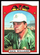 1972 Topps #137 Dick Williams 1972 Topps #137 Dick Williams