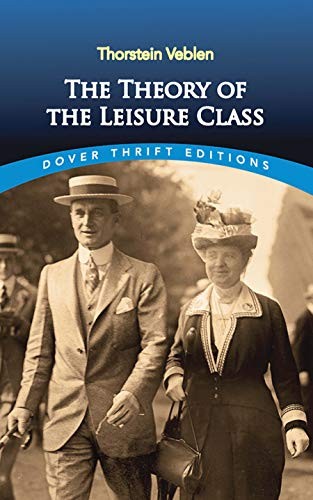 The Theory of the Leisure Class (Dover Thrift Editions),Thorstein Veblen - Image 5