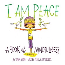 Susan Verde I Am Peace: A Book of Mindfulness (Board Book)