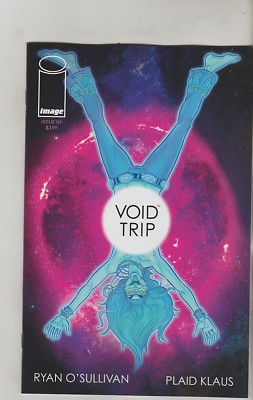 IMAGE COMICS VOID TRIP #4 FEBRUARY 2018 1ST PRINT NM