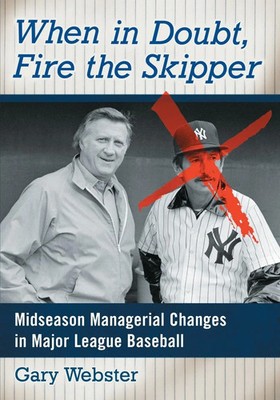 When in Doubt, Fire the Skipper Gary Webster Taschenbuch Kartoniert / Broschiert