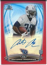 2014 Bowman Chrome ROOKIE REFRACTOR AUTOGRAPH ANTONIO ANDREWS Titans RC RED #/25