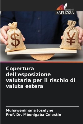 Copertura dell'esposizione valutaria per il rischio di valuta estera by Muhaweni