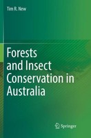 Forests And Insect Conservation In Australia Tim R. New