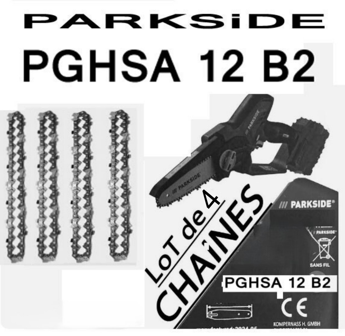 Chaîne pour mini tronçonneuse Parkside PGHSA 12 Li B2 2ème génération x4