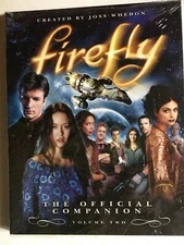 Firefly: The Official Companion: Volume Two by Whedon, Joss