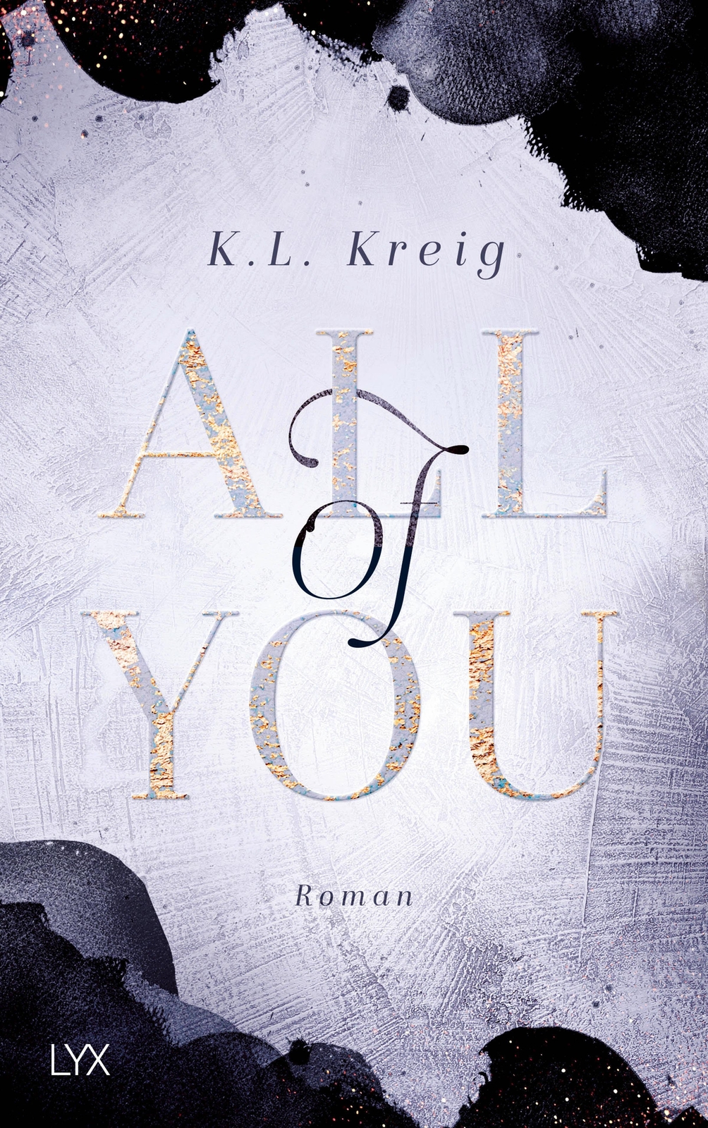 Thumbnail - All Of You | K. L. Kreig | Taschenbuch | Finding Me Duet | 448 S. |