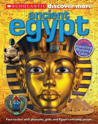 Scholastic Discover More: Ancient Egypt - 9780545627399, flexibound, Arlon