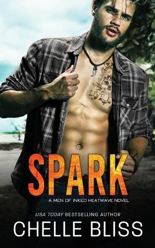 Thumbnail - Chelle Bliss Spark (taschenbuch) Men Of Inked: Heatwave