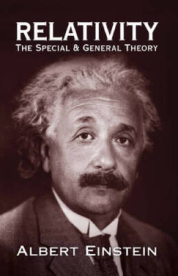 Relativity: The Special and General Theory (Dover Books on Physics) - GOOD