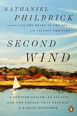 Second Wind: A Sunfish Sailor, an Island, and the Voyage That Brought a Family