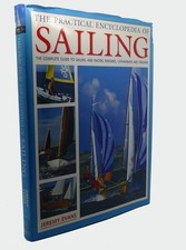 Jeremy Evans THE PRACTICAL ENCYCLOPEDIA OF SAILING  1st Edition 1st Printing