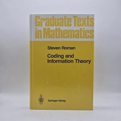 Coding and Information Theory(Graduate Texts in Mathematics)Hardcover VERY GOOD 
