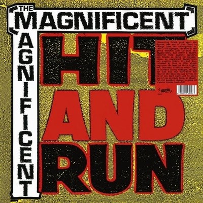 Magnificent - Hit & Run (Red Vinyl) [VINYL]