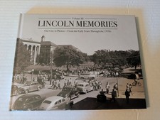 Lincoln Memories Volume 3 Our City In Photos Hardcover Book
