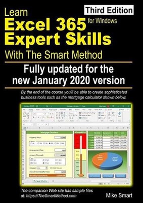Learn Excel 365 Expert Skills with The Smart Method: Third Edition: updated for 
