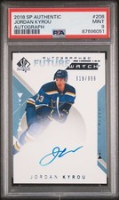 2018 SP Authentic Future Watch Autograph Auto RC Jordan Kyrou  #208 PSA 9