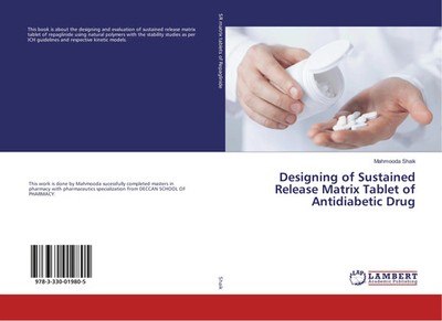 Mahmooda Shaik | Designing of Sustained Release Matrix Tablet of Antidiabetic...
