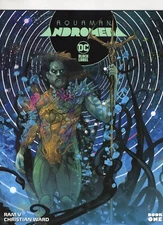 Aquaman Andromeda #1 Cover A Ward DC Black Label 2022 NM+