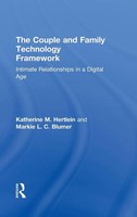 Katherine M. Hertlein (U. A.) | The Couple And Family Technology Framework