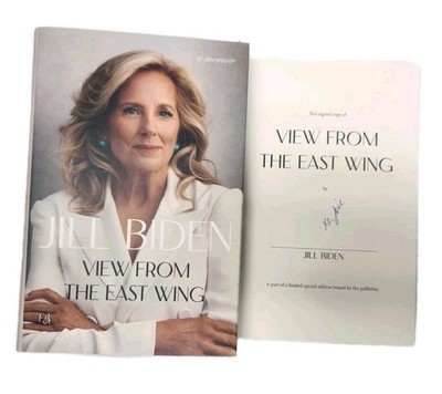 AUTOGRAPHED SIGNED View from the East Wing by Jill Biden - Joe Biden's Wife