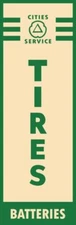 Cities Service Oil Co. Tire & Battery Svc. New Metal Sign: Ships Free - 6 x 18"
