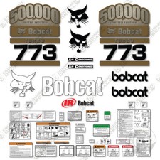 Fits Bobcat 773 Decal Kit Gold 500,000 Edition Skid Steer - 7 YEAR 3M VINYL!
