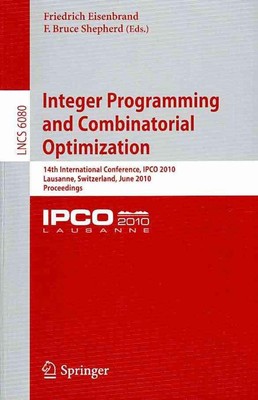 Integer Programming and Combinatorial Optimization: 14th International Conferenc