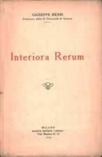 Interiora Rerum - Giuseppe Rensi (Società editrice Unitas) [1924]