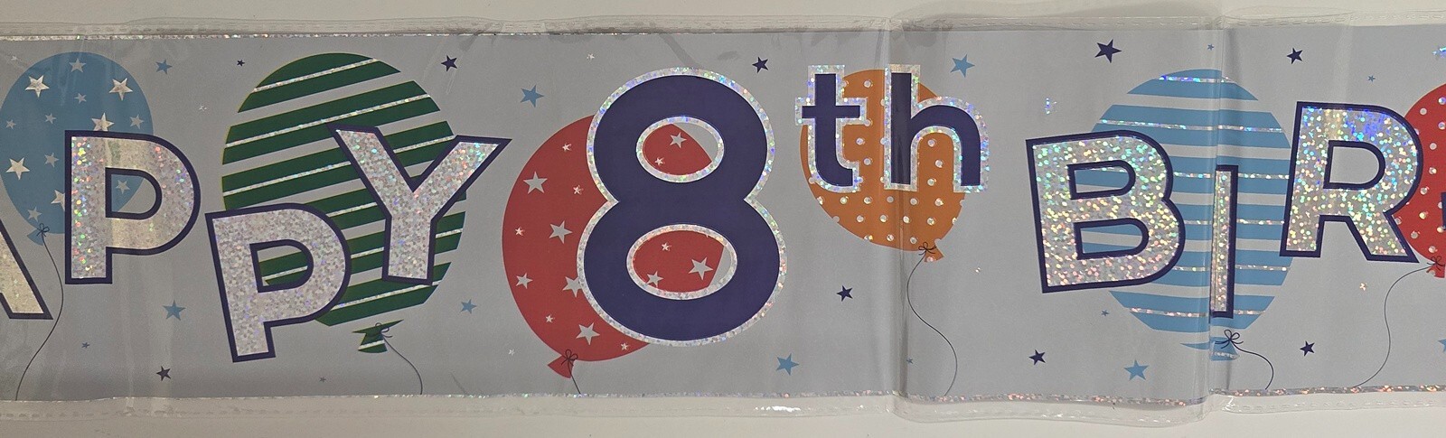Happy 8th Birthday 8 Today Holographic Foil Banner Balloons 2.6m or 3 x 86cm