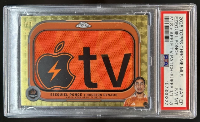 2025 Topps Chrome MLS Ezequiel Ponce x Apple TV Patch SuperFractor #1/1 PSA 8