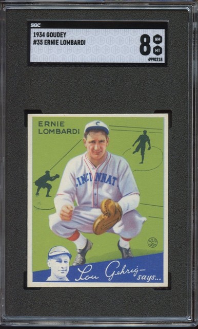 1934 Goudey Ernie Lombardi #35 - HOF Rookie RC - SGC 8 NM-MT