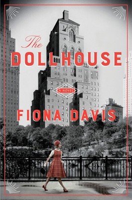 The Dollhouse: A Novel - Davis, Fiona - Good - See condition notes