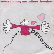 Nomad - I Wanna Give You Devotion - Used Vinyl Record 7 - 19 - Y5826z