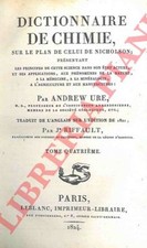 URE Andrew - Dictionary of Chemistry, on the plane of Nicholson's; present