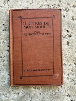 Lettres de Mon Moulin   Alphonse Daudet   Vintage French HardcoverG. Bell & Sons