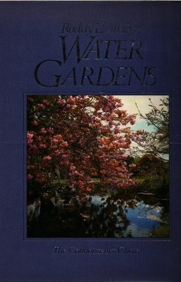 Water Gardens: The Connoisseur's Choice,Roddy Llewellyn