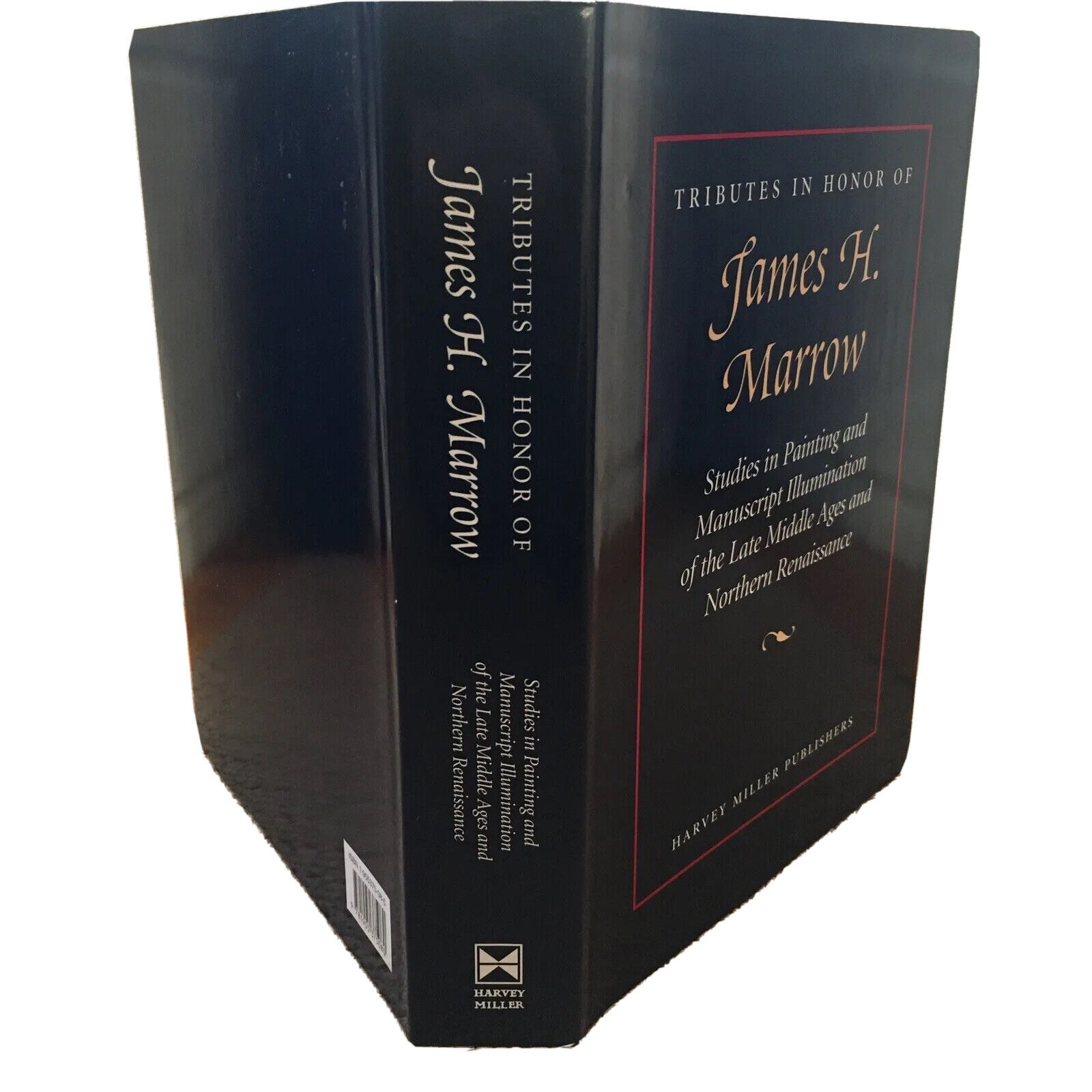Hommagen zu Ehren von James H. Marrow; ISBN 9781905375080 - Anne Korteweg, Professor Jeffrey Hamburger