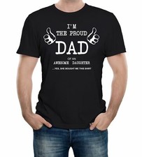 Mens Proud Dad of An Awesome Daughter T-Shirt Fathers Day Funny Daddy