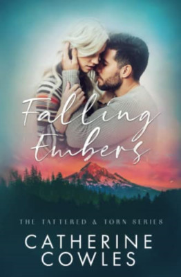 Falling Embers - Paperback NEW Cowles, Catheri 01/04/2022