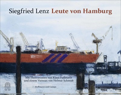 Leute von Hamburg | Siegfried Lenz | Buch | 68 S. | Deutsch | 2014