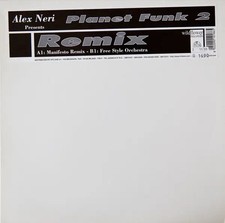 Alex Neri Planet Funk 2 Remix Vinyl Single 12inch Wildflower Records