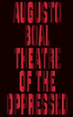 Theatre of the Oppressed by Augusto Boal (PB 2019) - Image 3