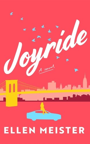 Joyride by Ellen Meister - 9781662529108