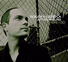 There I Go von Roger Cicero & After Hours | CD | Zustand sehr gut