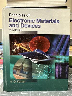 Principles of Electronic Materials and Devices by Safa O. Kasap (2006)