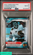2023 TOPPS NOW NHL STICKERS CONNOR BEDARD #1 BLUE ICE 8 OF 10 ROOKIE RC PSA 8