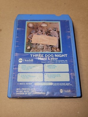 8-track Tape  - Three Dog Night - Hard Labor