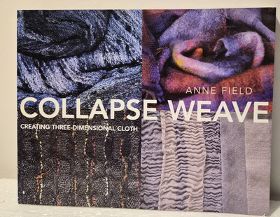 Collapse Weave: Anne Field  PB/Very Good   (see photos:)